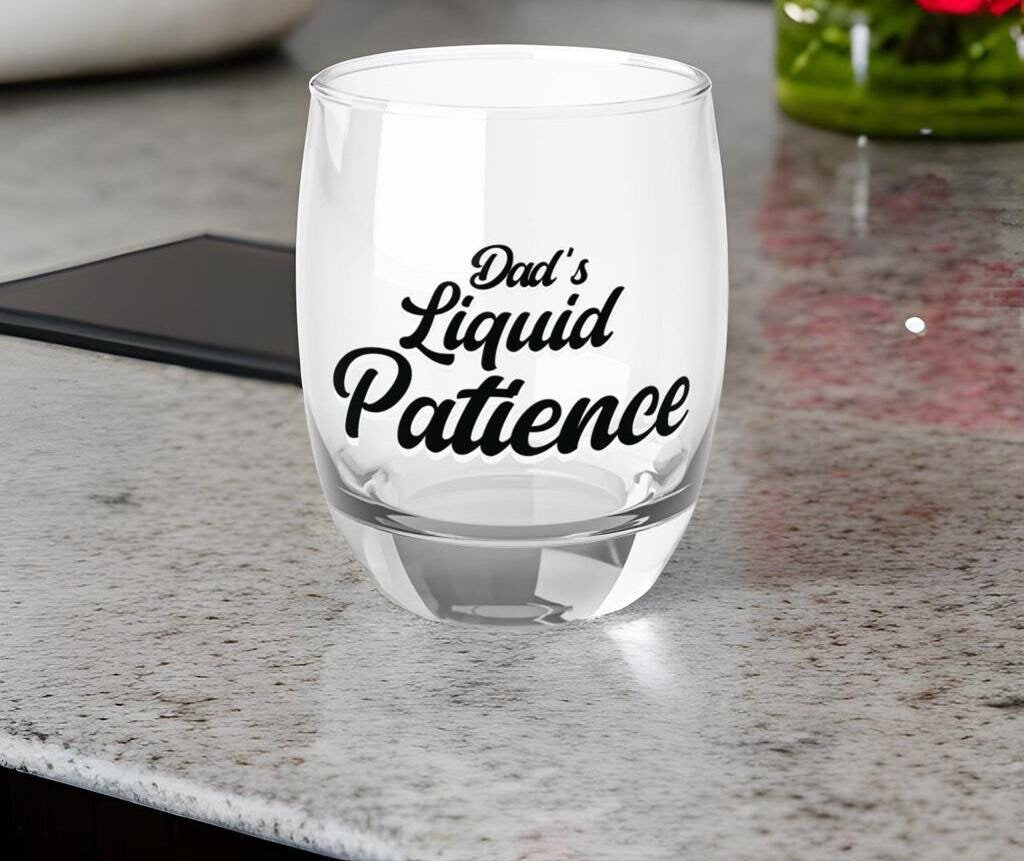 Whiskey Glass Dads Liquid Patience Whisky Glass drink glass Gift for dad Fathers day Gift Whiskey lover gift Gift for wife Graphic Tee – Soft Feel · Must-Have Style