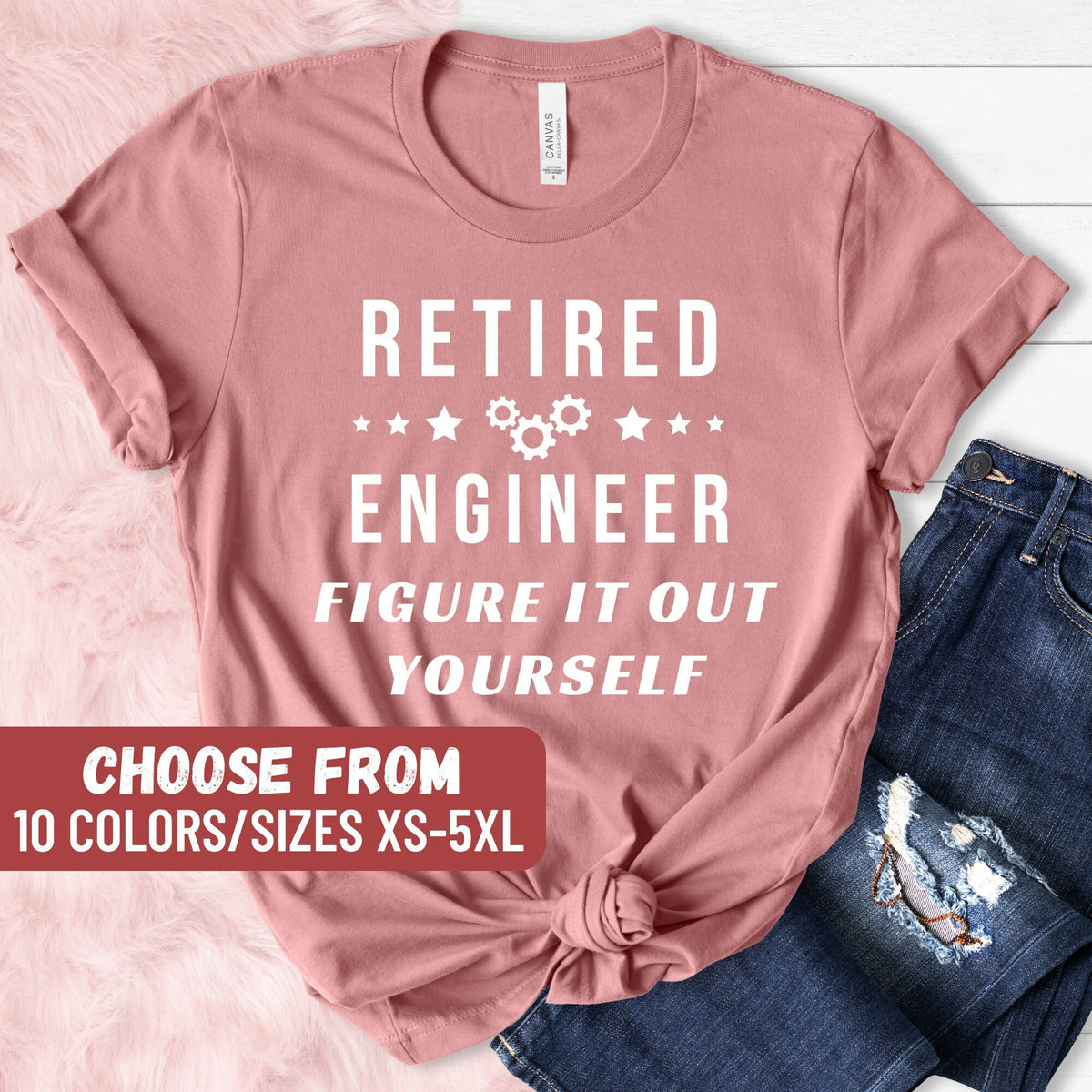 Engineer Shirt Funny Engineering Shirt Funny Engineer Tees Sarcastic Engineering Tshirt Gift For Engineer Retired Engineer Shirt Graphic Tee – Bold Style · Perfect For Daily Wear