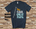 Reel Cool Great Papa Shirt Tshirt Great Grandpa Gift from Granddaughter Grandson Birthday Christmas Fathers Day Gifts for Great Papa Graphic Tee – Fan Favorite · High-Quality Print
