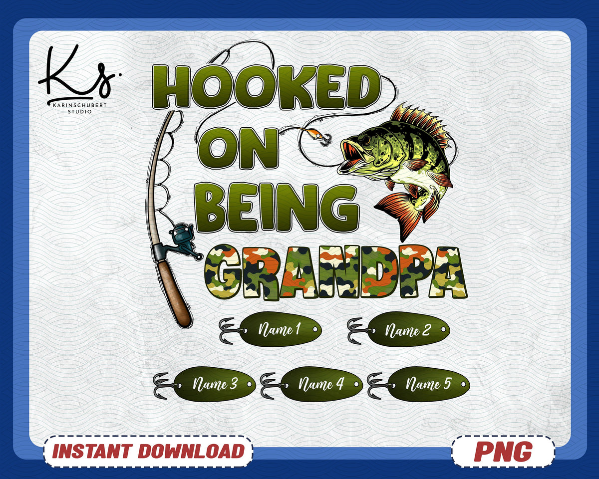 Hooked On Being Grandpa Papa Fishing Camouflage Personalized Shirt Png Reel Cool Grandpa Png Fishing Grandpa Png Hooked Grandfather Png Graphic Tee – Easygoing Wear · Must-Have Style