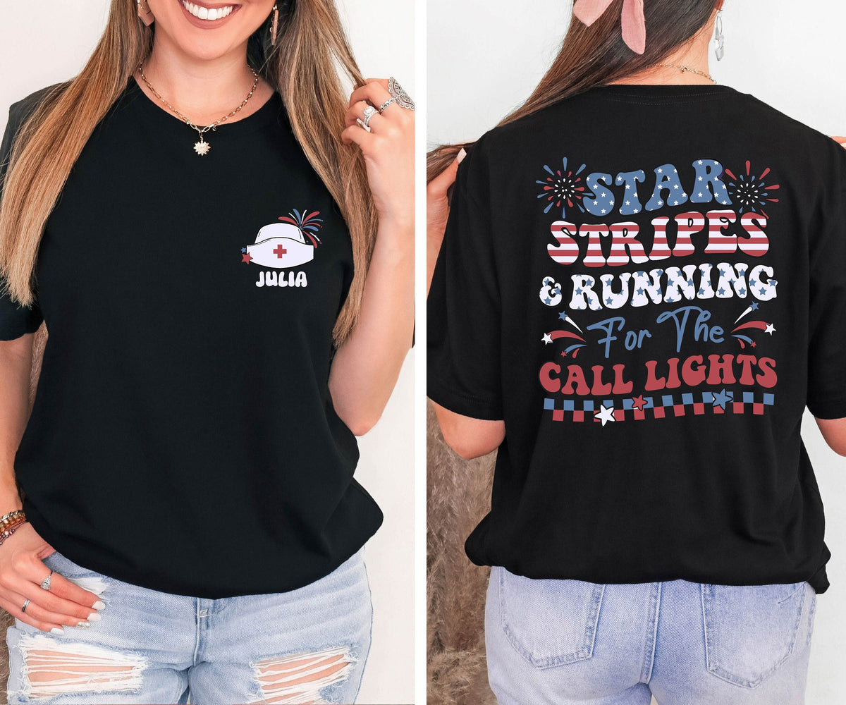 Custom 4th July Nurse Shirt Stars Stripes And Running For Call Lights Shirt Personalized American Nurse Shirt Independence Day Nurse Gift Graphic Tee – Warm & Stylish · Great Gift For Fans