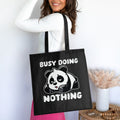 Cute Panda Lazy Design Tote Bag Busy Doing Nothing Print Funny Gift for Lazy People Casual Shopping Bag Trendy Minimalist Tote Tote Bag – Fan Favorite · Trending Graphic Apparel