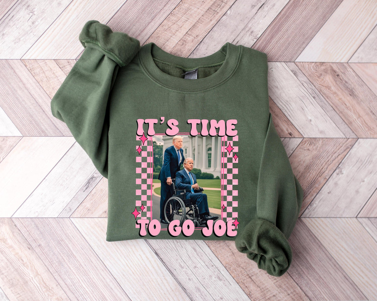 It39s Time To Go Joe Sweatshirt President Trump Shirt Trump Whitehouse Sweaters Politician Sweatshirt MAGA Trump Shirt Sleepy Joe Shirt Sweatshirt – Warm & Stylish · Trending Graphic Apparel
