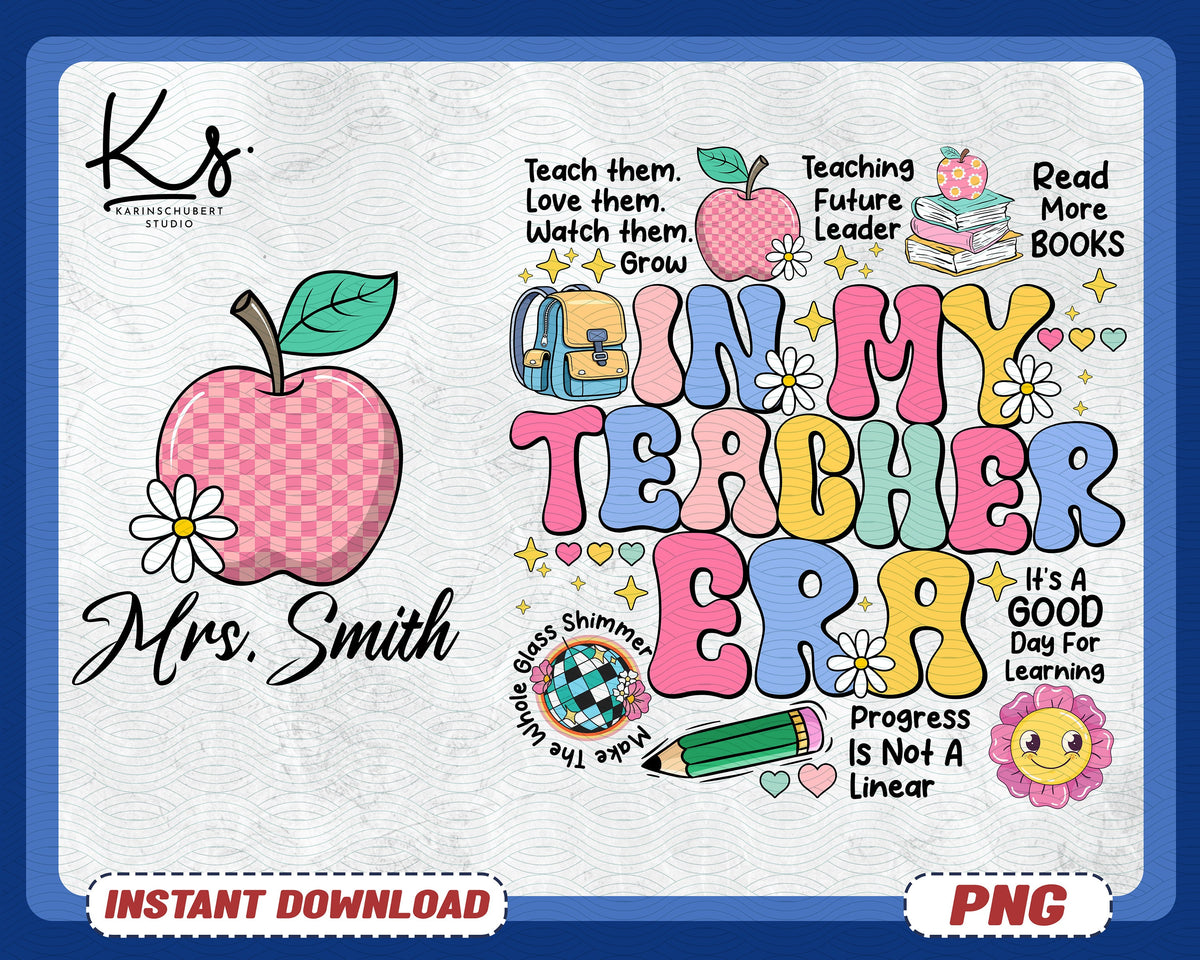 Custom In My Teacher Era Png Cool Teacher Era Png Teacher Shirt Png Back To School Retro Png 1st Day Of School Png Groovy Teacher Png Graphic Tee – Bold Style · Top Pick For Any Outfit