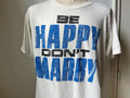 Vintage 8039s Be Happy Don39t Marry Funny Marriage Wedding Parody White TShirt L Graphic Tee – Feel-Good Design · Great Gift For Fans