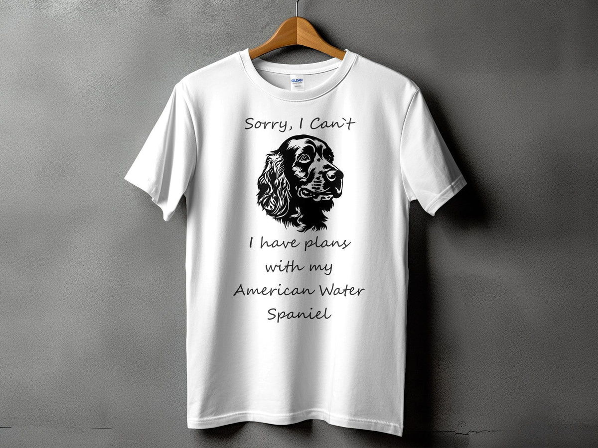 Sorry I Can39t I Have Plans With My American Water Spaniel Dog Lover TShirt Funny Dog Shirt Pet Lovers Tee Gift for Dog Owners Graphic Tee – Premium Graphic · Top Pick For Any Outfit