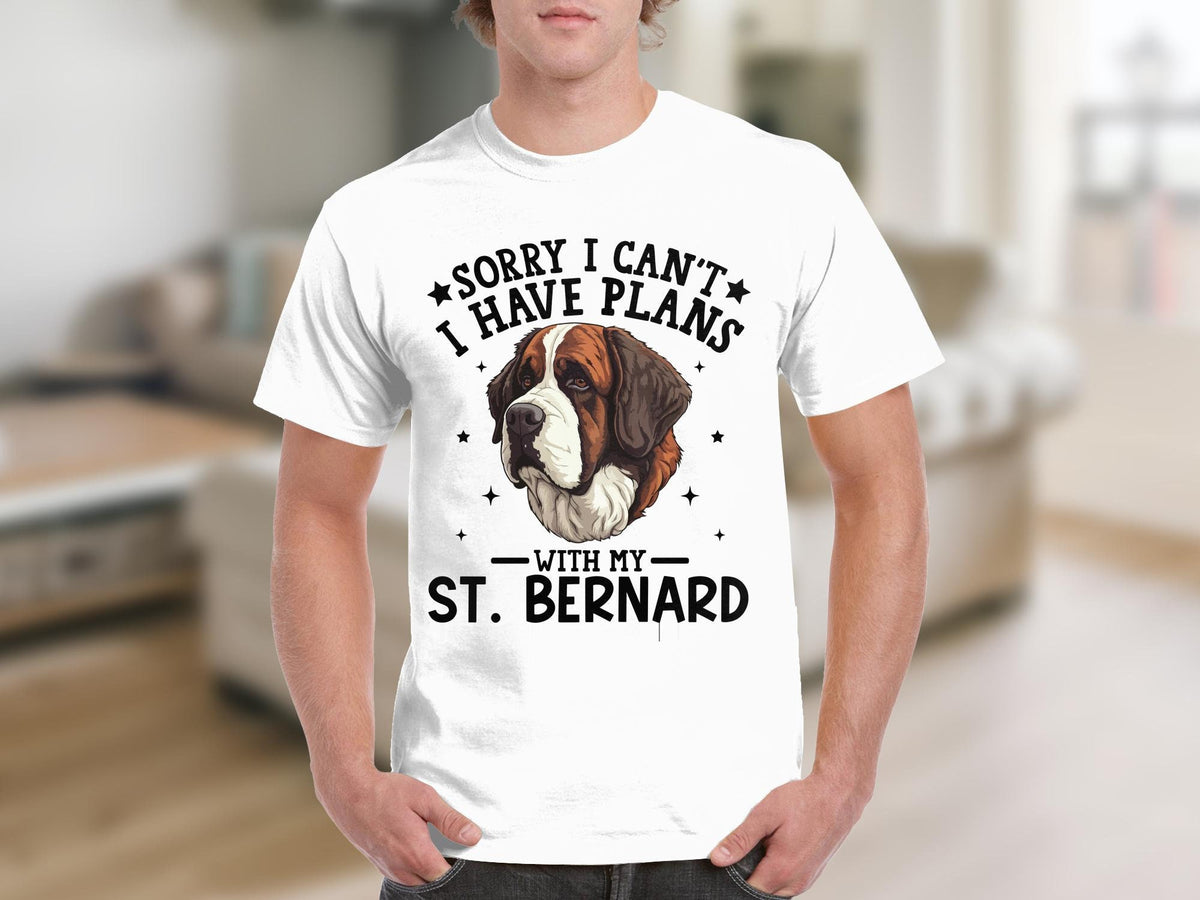 Dog T Shirt Sorry I Can39t I Have Plans With My St Bernard TShirt Dog Lovers Gifts Birthday Gifts for Animal Lovers Fun Pet Shirt Graphic Tee – Soft Feel · Top Pick For Any Outfit