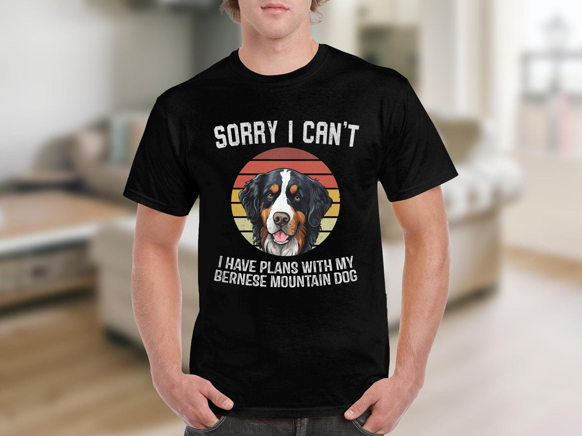 Dog T Shirt Sorry I Cant I Have Plans With My Bernese Mountain Dog TShirt Dog Lovers Shirt Dog Gifts Animal Lovers Tee Graphic Tee – Soft Feel · Must-Have Style