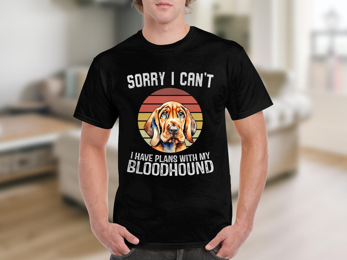 Dog T Shirt Sorry I Can39t I Have Plans With My Bloodhound TShirt Dog Lovers Gift Animal Lovers Shirt Funny Dog Shirt Bloodhound Lovers Tee Graphic Tee – Aesthetic Look · Top Pick For Any Outfit