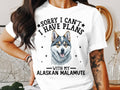 Dog T Shirt Sorry I Can39t I Have Plans Alaskan Malamute Womens Ladyfit T Shirt Dog Lovers Shirt Funny Dog T Shirt Graphic Tee – Fan Favorite · Great Gift For Fans