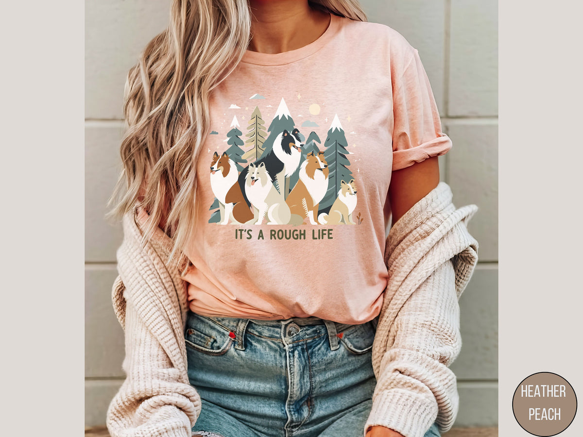 Rough Collie shirt Collie Gift Collie Mom Gifts Shirt For New Collie Mama Collie mom tee Collie shirt Its a Rough life Tshirt Collie mama Graphic Tee – Fan Favorite · Perfect For Daily Wear