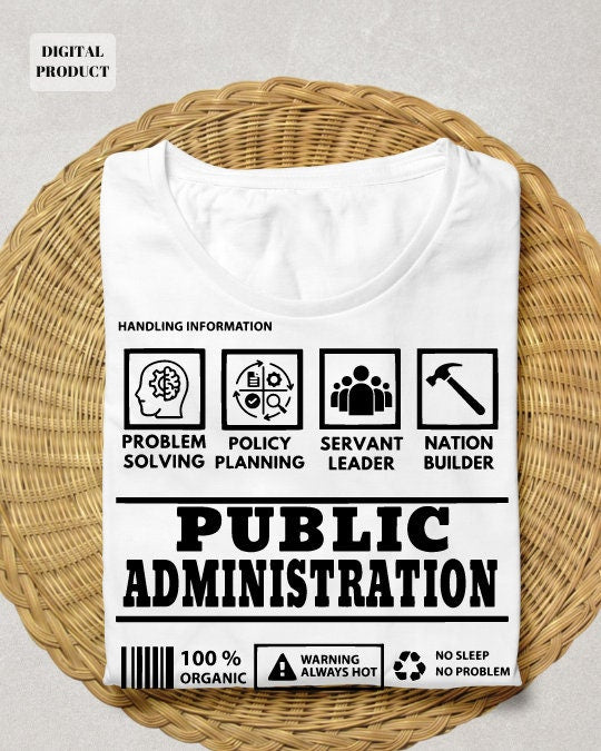 Public administration svg publi ad definition svg profession cricut profession quote handling information svg college svg SVG Cricut Graphic Tee – Cozy Vibes · High-Quality Print
