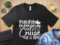 Making Memories One Cruise At A Time T Shirt Cruise Vacation Shirt Nautical Themed Tee Gift for Cruise Lovers Travel Outfit Graphic Tee – Easygoing Wear · Great Gift For Fans