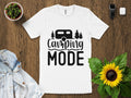 Camping Mode Graphic Tee Outdoor Adventure T Shirt Nature Lover Gift Unisex Camping Shirt Graphic Tee – Warm & Stylish · Great Gift For Fans