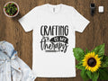 Crafting Is My Therapy T Shirt Funny Crafter Shirt Craft Lover Gift Tee Crafting Enthusiast Top Creative Hobby T Shirt Graphic Tee – Fan Favorite · Must-Have Style
