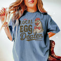 Local Egg Dealer Shirt Funny Chicken Gift Chicken Mom Chicken Mama Chicken Lady Tee Chickens Tee Graphic Tee – Warm & Stylish · High-Quality Print