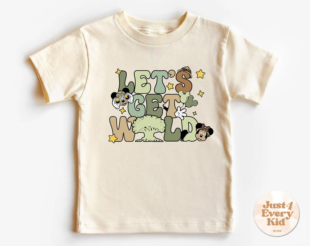 Lets Get Wild Shirt Disney Safari Toddler Shirt Disney Animal Kingdom Shirt Natural Shirt Disney Trip Shirt Kids Shirt Best Day Ever Graphic Tee – Aesthetic Look · Great Gift For Fans