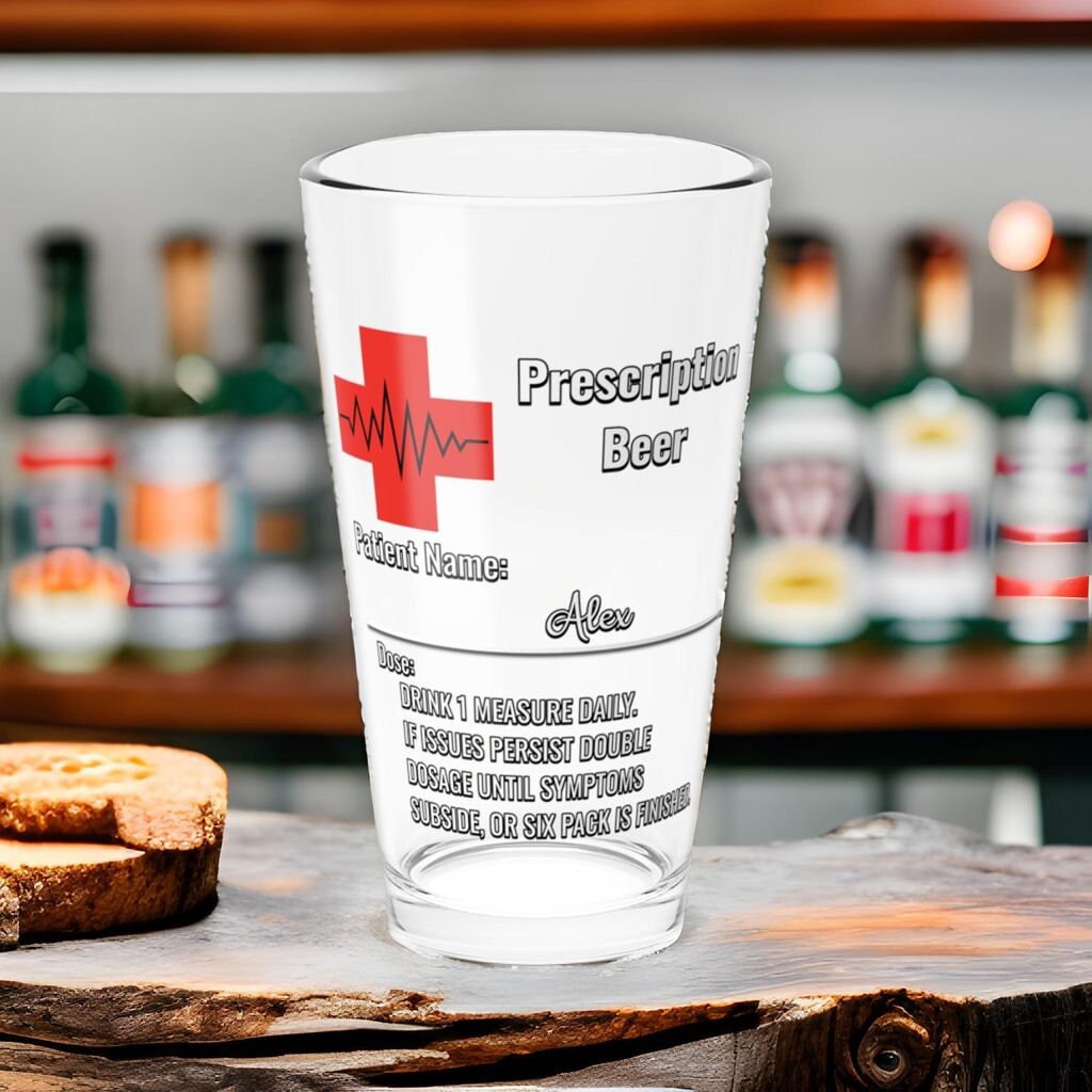 Personalized Beer Glass Prescription Beer Glass Custom drink glass Gift for dad Fathers day Gift Beer lover gift Gift for wife Graphic Tee – Everyday Comfort · Perfect For Daily Wear