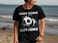 Busy Doing Nothing Lazy Panda TShirt Funny Animal Tee Cute Panda Design Relaxed Vibes Shirt Perfect Gift Trendy Casual Wear Graphic Tee – Everyday Comfort · Top Pick For Any Outfit