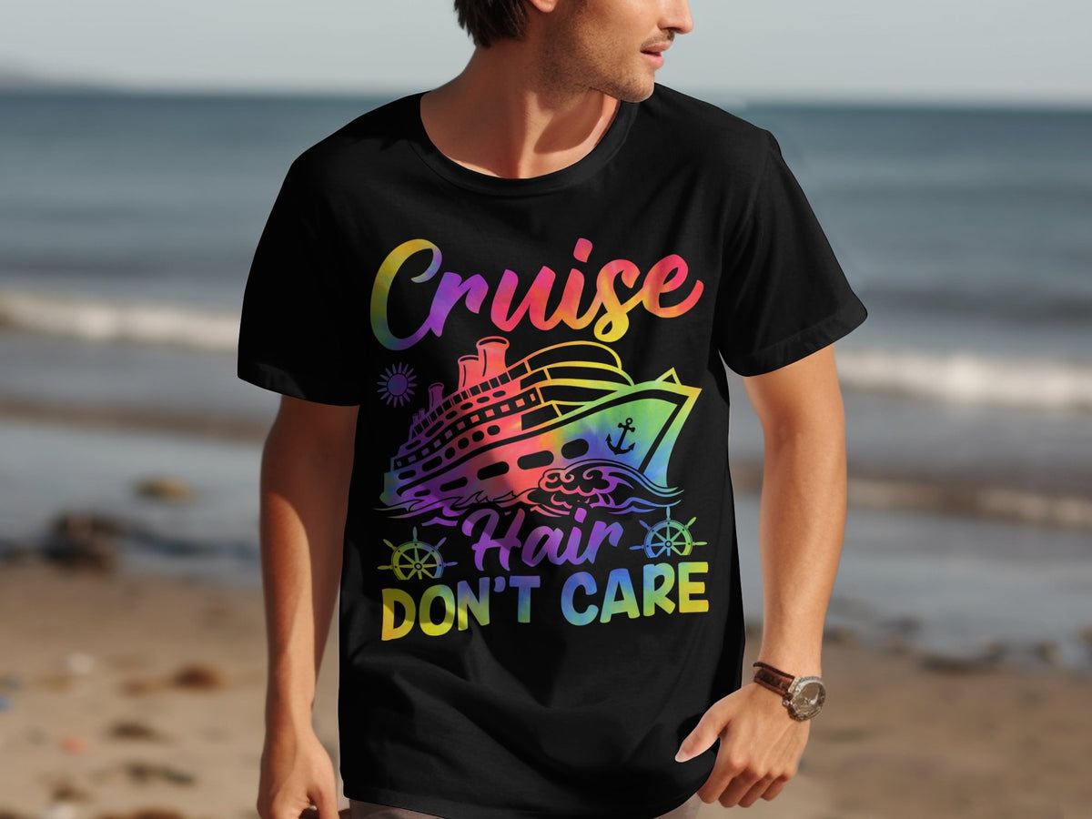 Cruise Hair Don39t Care TShirt Perfect Cruise Vacation Shirt Fun Sea Holiday Apparel Cruise Lovers Tee Colorful Nautical Design Graphic Tee – Warm & Stylish · Top Pick For Any Outfit