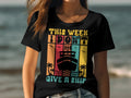 This Week I Don39t Give A Ship Women39s Ladyfit Cruise TShirt Funny Cruise Holiday Shirt Perfect for Cruise Lovers Casual Cruise Tee Graphic Tee – Aesthetic Look · High-Quality Print