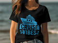 Cruise Vibes Women39s Ladyfit Cruise TShirt Perfect for Cruise Holiday Great Womens Ladyfit Tee for Travel and Vacation Graphic Tee – Cozy Vibes · Trending Graphic Apparel