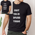 This is my Selfie Shirt Unhinged Shirt Funny sarcastic t shirt Gift for dad Funny gift for him Gift for girlfriend Photographer gift Graphic Tee – Aesthetic Look · Perfect For Daily Wear