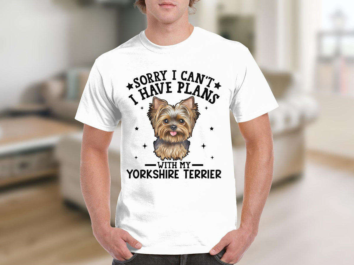 Dog T Shirt Sorry I Can39t I Have Plans With My Yorkshire Terrier TShirt Dog Lover Shirt Dog Gifts Birthday Gifts for Animal Lovers Graphic Tee – Cozy Vibes · Great Gift For Fans