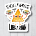 Book Lover Sticker Funny Librarian Sticker Reading Sticker Library Sticker Book Stickers Librarian Gifts Reader Sticker Library Decal Graphic Tee – Warm & Stylish · Great Gift For Fans