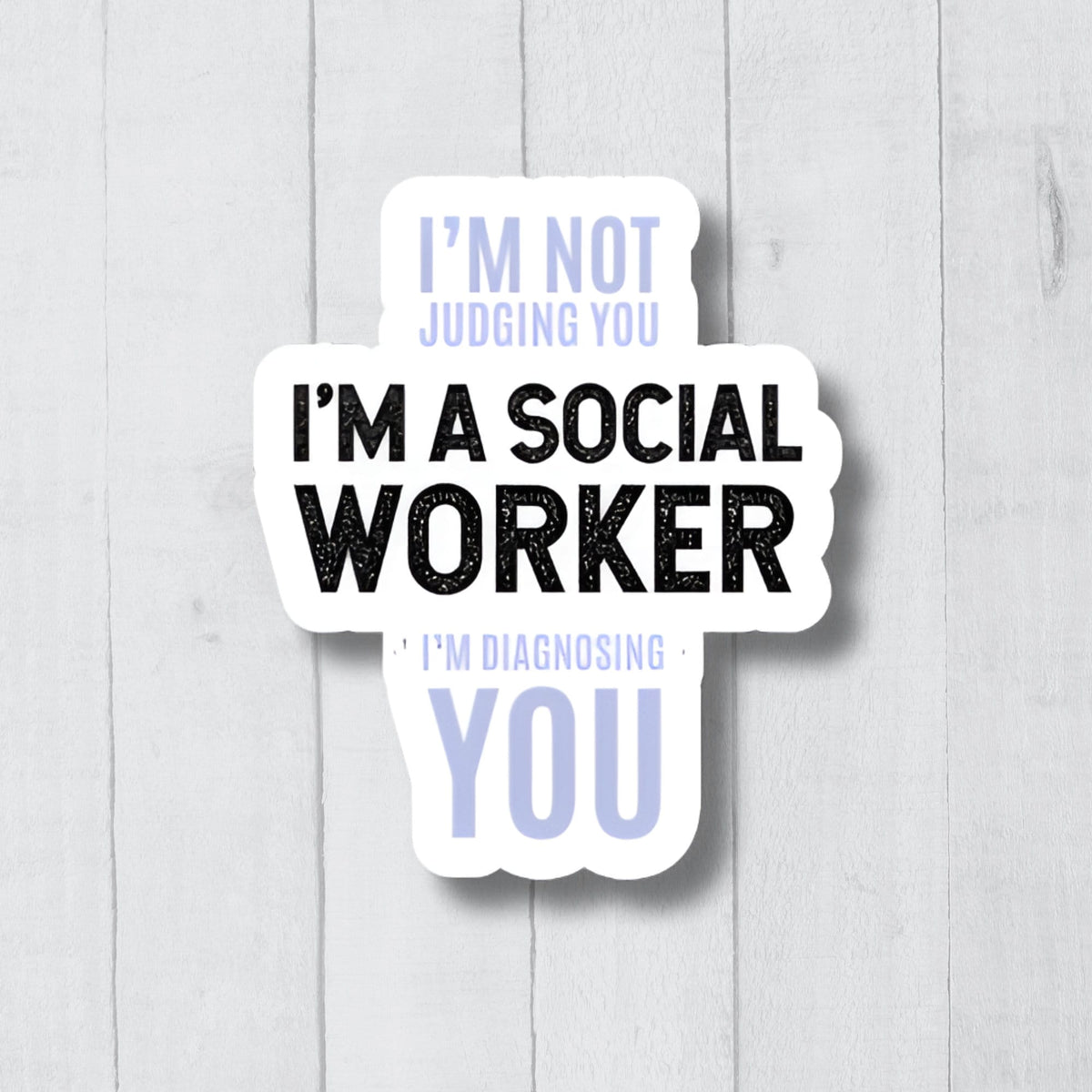 Social Worker Sticker Mental Health Sticker LCSW Gift Social Worker Gift Therapist Sticker School Social Worker Gift Social Worker Graphic Tee – Premium Graphic · Trending Graphic Apparel