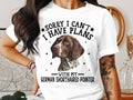 Dog T Shirt Sorry I Can39t I Have Plans Dog TShirt German Shorthaired Pointer Tee Dog Lovers Gift Womens Ladyfit Dog Shirt Cute Pet Lover Top Graphic Tee – Cozy Vibes · Must-Have Style