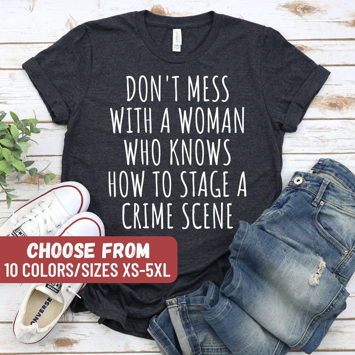 Crime Shirt Murder Shows Shirt Crime Detective Shirt Funny Crime Shirt Detective Gift Crime Investigator Shirt Graphic Tee – Premium Graphic · Trending Graphic Apparel