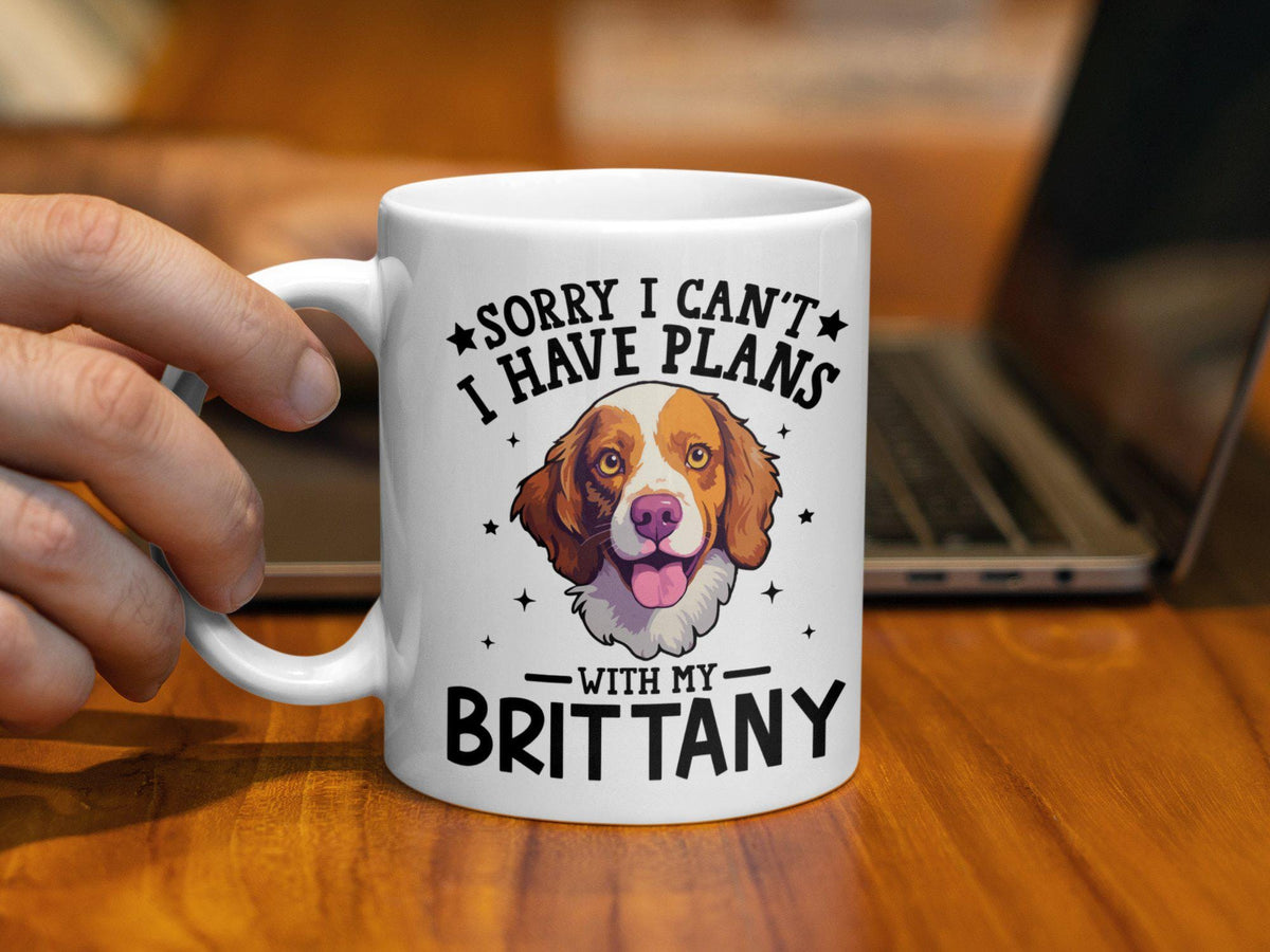 Funny Dog Themed Coffee Mug 11oz Sorry I Can39t I Have Plans With My Dog Brittany Dog Lover Gift Cute Dog Coffee Mug Pet Owner Mug Graphic Tee – Easygoing Wear · High-Quality Print