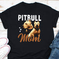 Pitbull Mom Shirt Pitbull Lover Shirt Pitbull Shirt Pittie Lover Gift Pitbull Mama Shirt Pittie Mom Shirt Gift For Dog Lovers Graphic Tee – Aesthetic Look · Trending Graphic Apparel