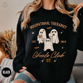 Occupational Therapy Sweatshirt Halloween Therapist Sweater Cute Fall Shirt for Future OT Therapist Ot Gifts Aesthetic Therapy OT Squad Sweatshirt – Soft Feel · Trending Graphic Apparel