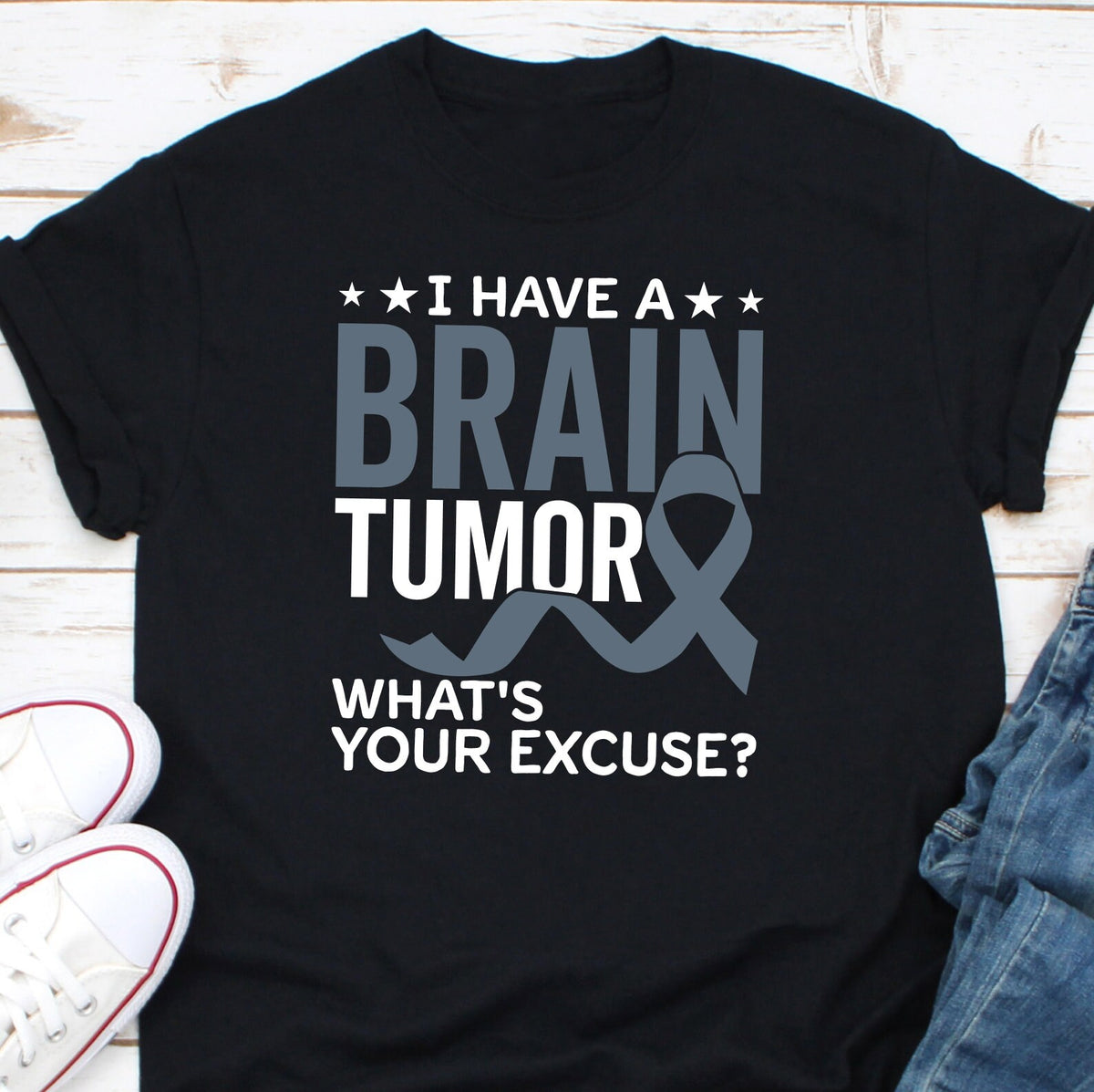 I Have A Brain Tumor What39s Your Excuse Shirt Brain Cancer Awareness Gray Ribbon Shirt Brain Tumor Fighter Shirt Brain Surgery Shirt Graphic Tee – Soft Feel · Great Gift For Fans