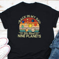 Back In My Day We Had Nine Planets Shirt Astronomy Shirt Solar System Shirt Pluto Lover Shirt Space Travel Shirt Galaxy Space Shirt Graphic Tee – Fan Favorite · Trending Graphic Apparel