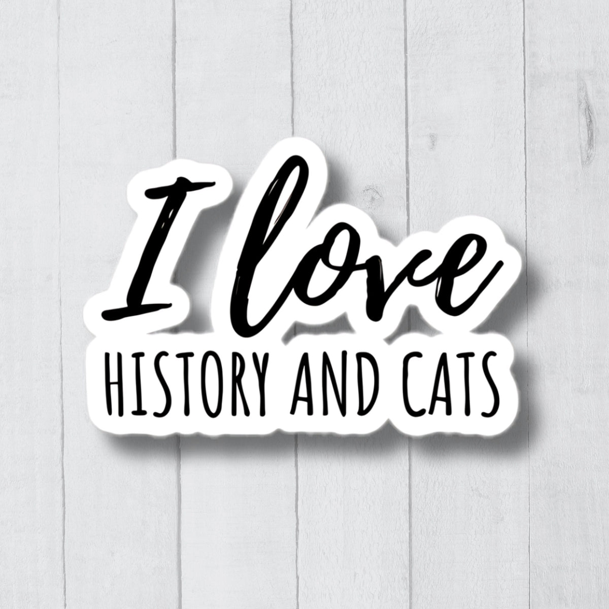 Funny History Stickers History Teacher Stickers Social Studies Sticker History Teacher Sticker Historian Sticker History Lover Gift Graphic Tee – Everyday Comfort · Great Gift For Fans