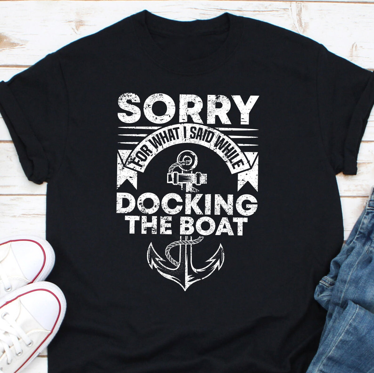 Sorry For What I Said While Docking The Boat Shirt Boating Shirt Boat Sailor Shirt Sailing Shirt Gift For Boaters Boat Owner Shirt Graphic Tee – Premium Graphic · Great Gift For Fans