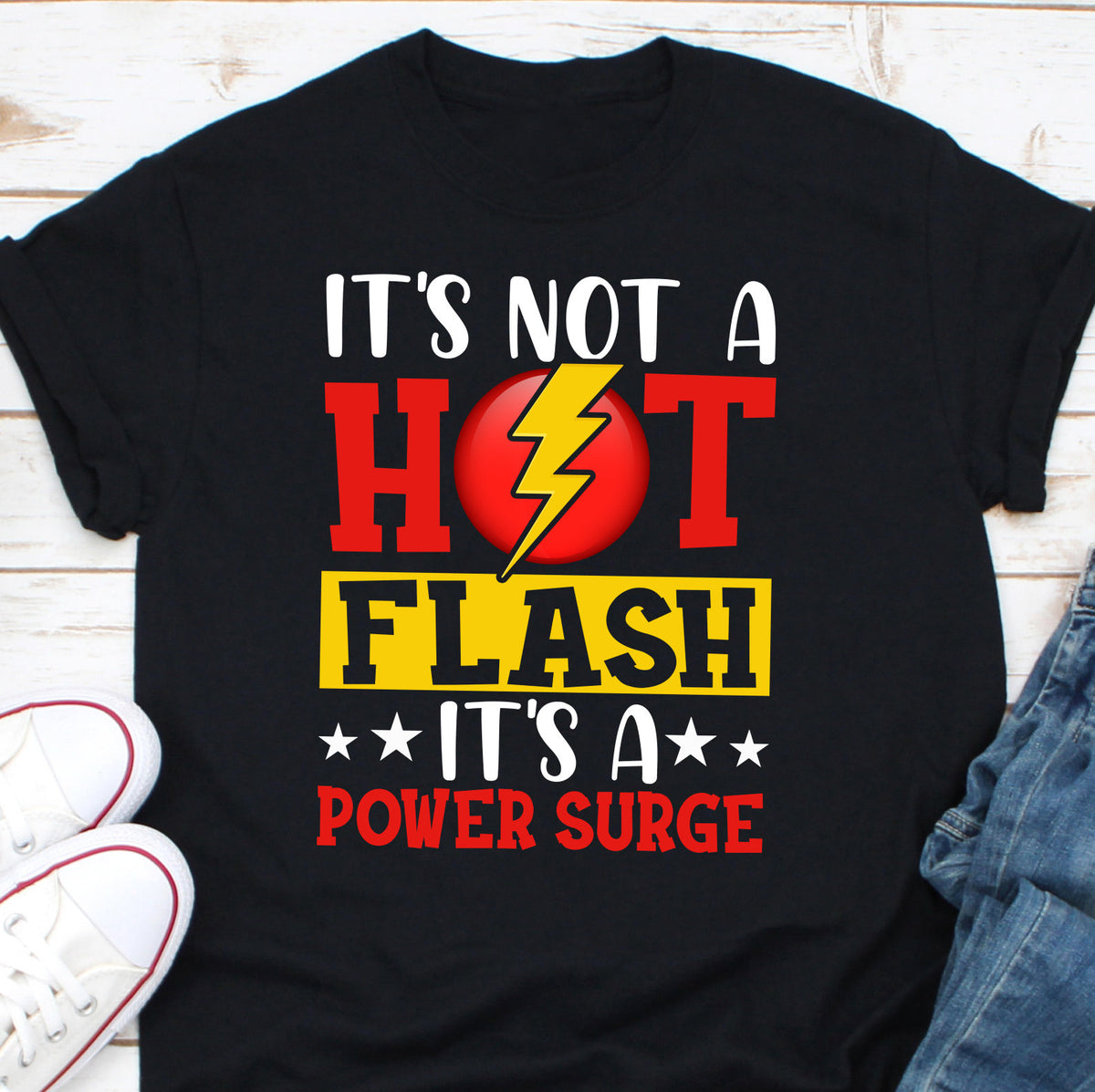 It39s Not A Hot Flash It39s A Power Surge Shirt Electrician Shirt Electrician Occupation Shirt Gift For Electrician Best Electrician Shirt Graphic Tee – Aesthetic Look · Great Gift For Fans