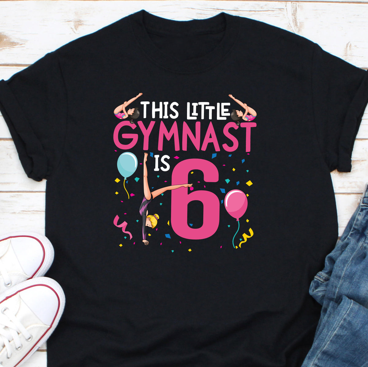This Little Gymnast Is 6 Shirt Girls39 Gymnastics Shirt Young Athlete Shirt Gymnast Gift Gymnastics Girl Shirt Gymnastics Birthday Shirt Graphic Tee – Aesthetic Look · Perfect For Daily Wear