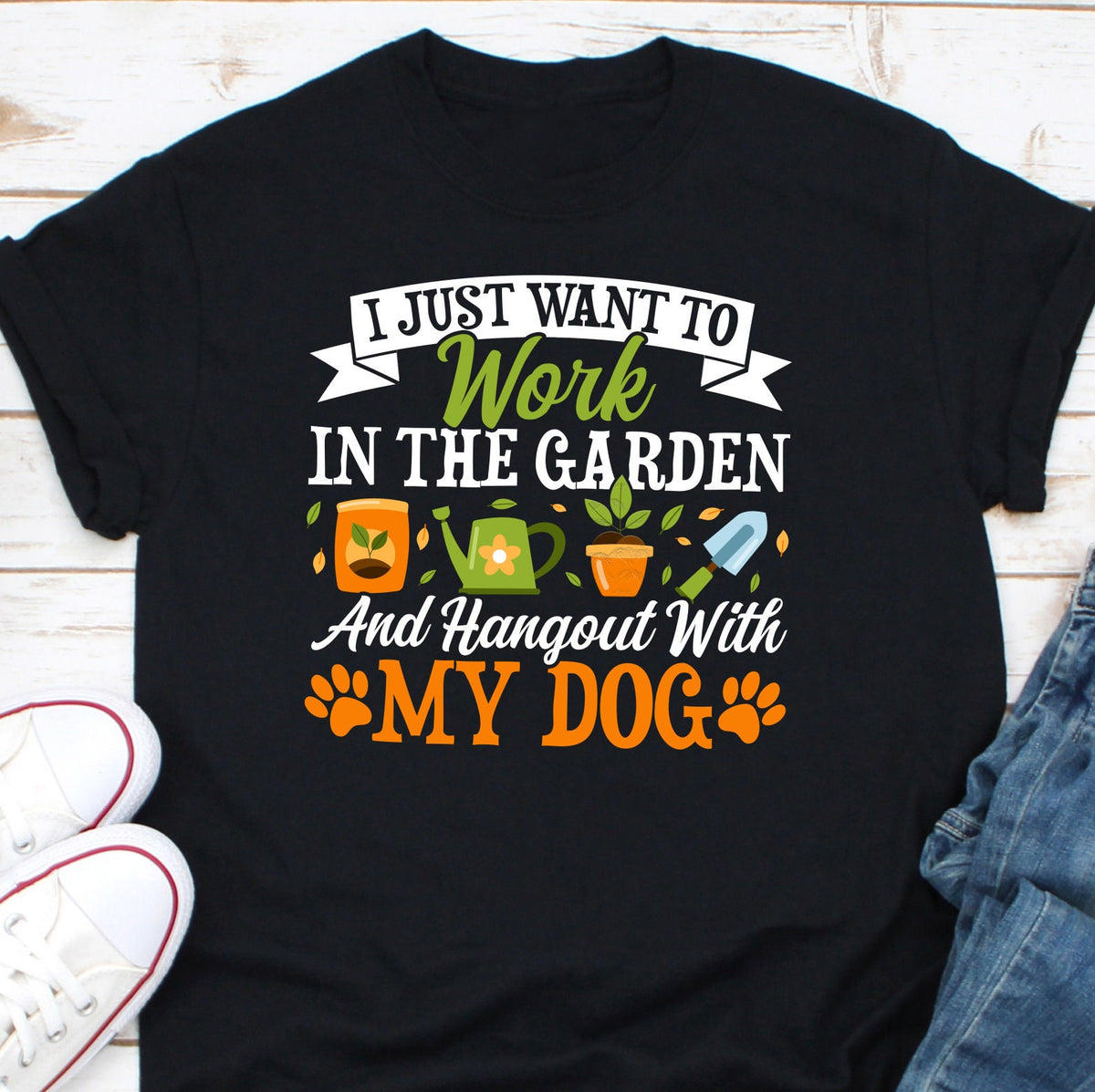 I Just Want To Work In The Garden And Hangout With My Dog Shirt Gardening Life Shirt Dog Lover Shirt Garden Shirt Gardener Shirt Graphic Tee – Premium Graphic · Top Pick For Any Outfit