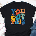 You Got This Shirt Testing Shirt Teacher Testing Shirt Star Test Shirt State Testing Shirt Teacher Test Day Shirt Encouraging Shirt Graphic Tee – Warm & Stylish · Top Pick For Any Outfit