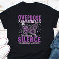 Overdose Awareness Breaking The Silence Saving The Lives Shirt Enough Overdose Shirt Drugs Overdose Shirt Drug Recovery Support Shirt Graphic Tee – Aesthetic Look · Top Pick For Any Outfit