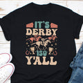 Its Derby 150 Y39All Shirt Derby Day Shirt Talk Derby To Me Shirt Kentucky Derby Horse Racing Shirt 150th Horse Racing Weekend Weekend Graphic Tee – Fan Favorite · Trending Graphic Apparel