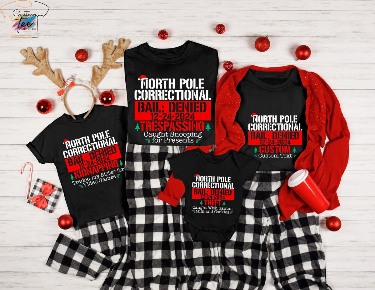 Custom North Pole Correctional Christmas 2024 Shirt Bail Denied 12 25 2024 shirts North Pole Christmas Matching Family Tshirt Funny Tees Graphic Tee – Everyday Comfort · Perfect For Daily Wear