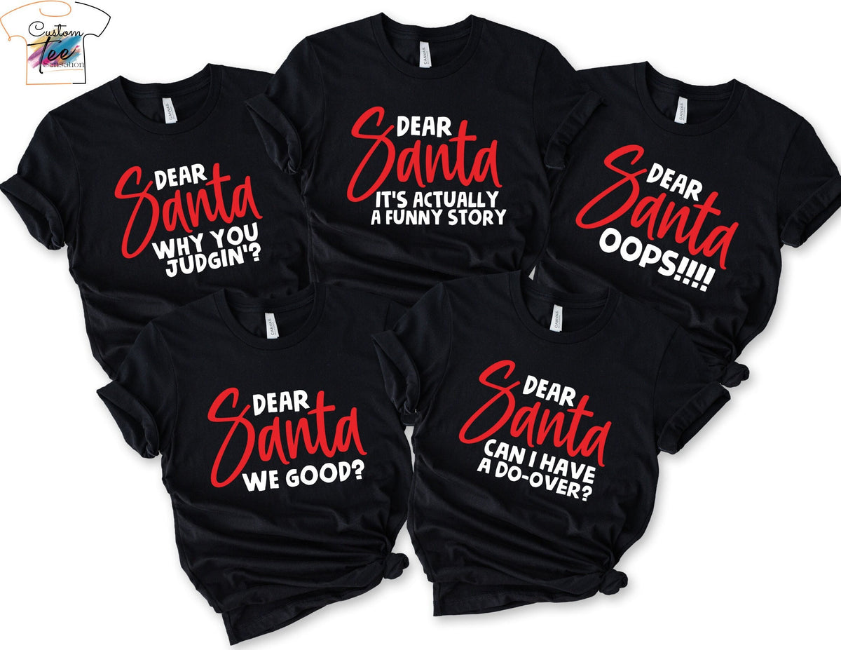 Dear Santa shirts Dear santa group shirts Christmas quotes shirt 2024 Family Christmas Shirt Custom Christmas Shirt Christmas 2024 Shirt Graphic Tee – Fan Favorite · Trending Graphic Apparel