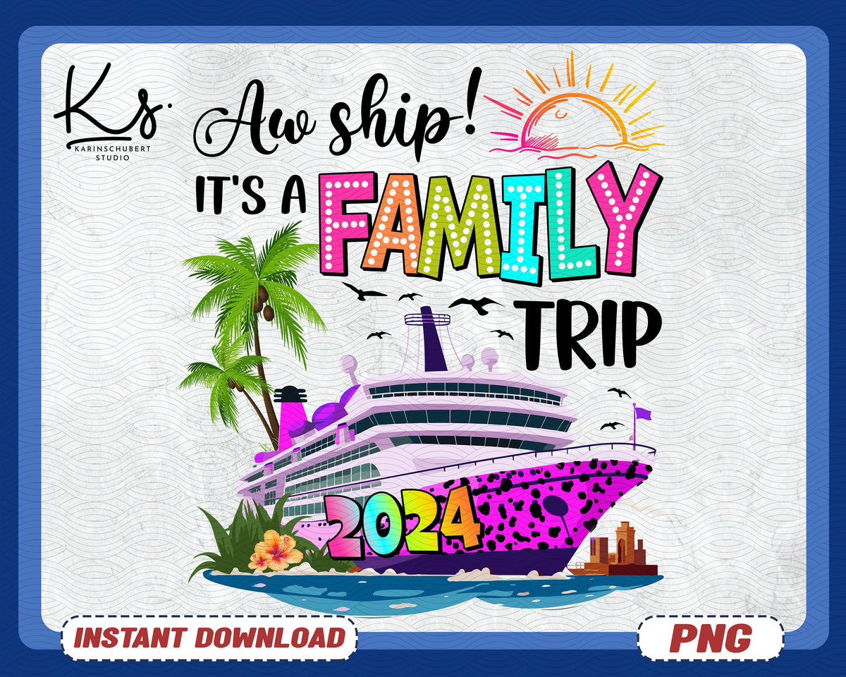 Family Cruise Halloween Png Aw Ship It39s A Family Trip Family Cruise Trip Png Cruise Shirt Png Spooky Season Png Family Vacation Gift Graphic Tee – Aesthetic Look · Trending Graphic Apparel