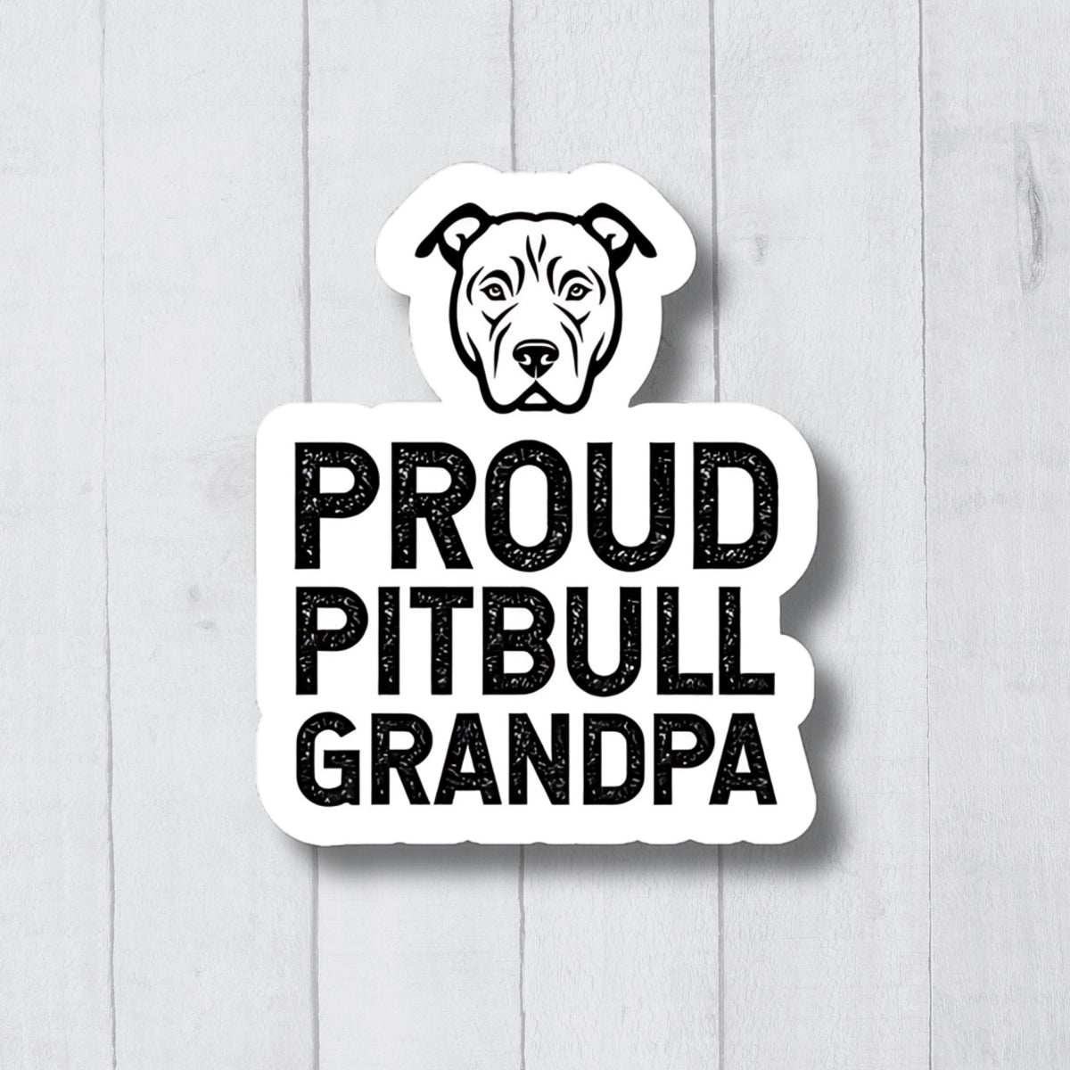 Funny Pitbull Sticker Pitbull Lover Decal Dog Grandpa Sticker Pitbull Gift Pitbull Vinyl Sticker Pitbull Owner Pitbull Dog Decal Graphic Tee – Soft Feel · Trending Graphic Apparel