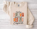 Turkey Gravy Beans And Rolls Let Me See That Casserole Sweatshirt Thanksgiving Sweatshirt Thanksgiving Shirt Fall Sweatshirt Fall Shirt Sweatshirt – Cozy Vibes · Great Gift For Fans